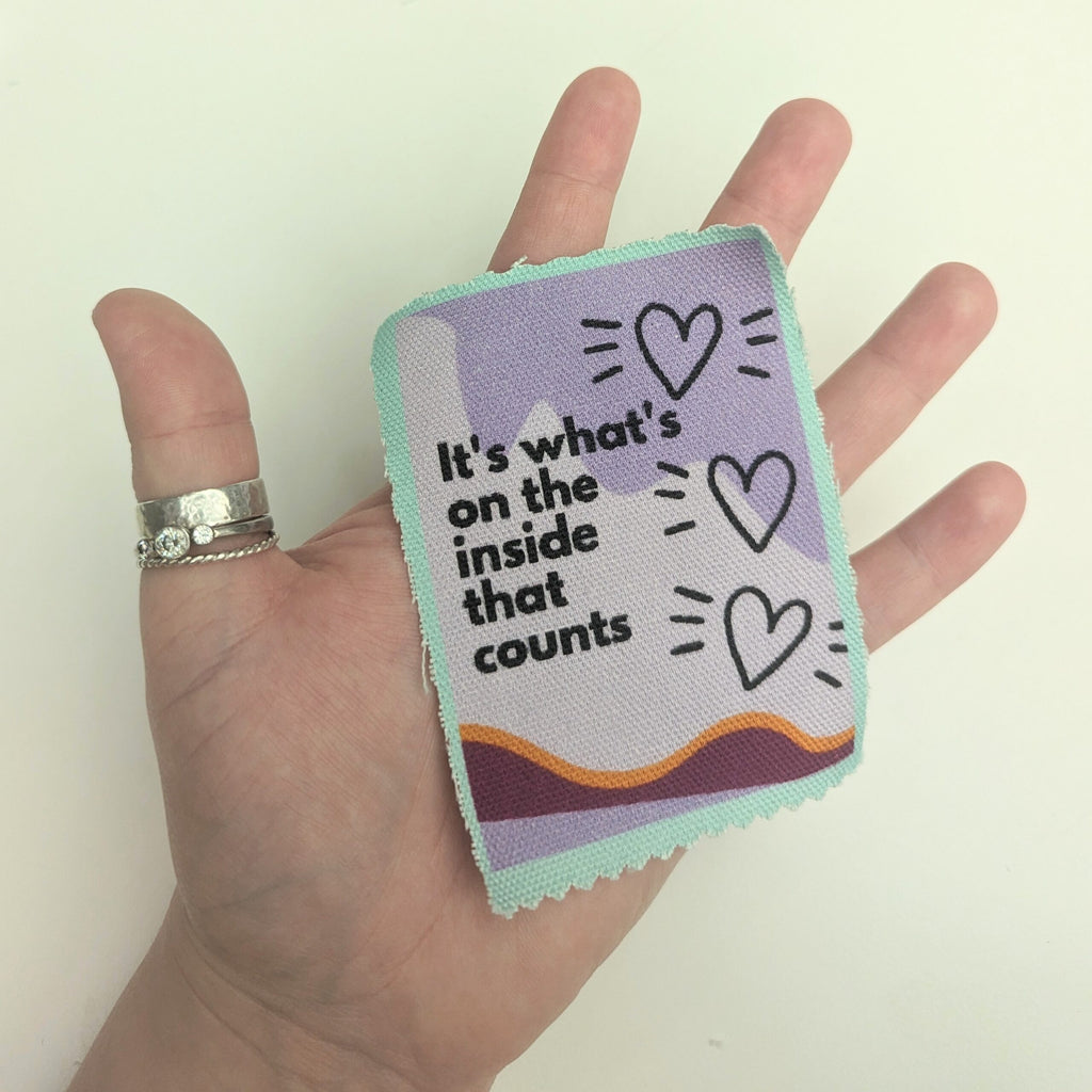 It's what's on the inside that counts - Fabric Patch - large image
