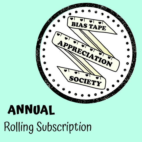 Bias Tape Appreciation Society - Annual Rolling